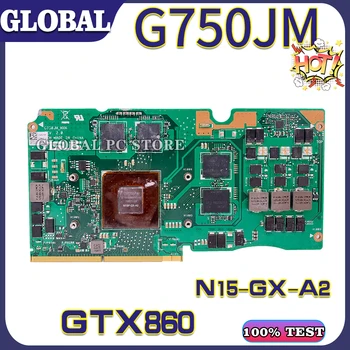 KEFU Už ASUS Nešiojamas MXMIII VGA Vaizdo plokštės Grafinė G750JM Mainboard 100% Bandymo GERAI GTX860M